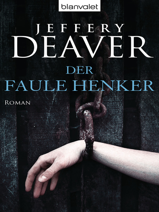 Title details for Der faule Henker by Jeffery Deaver - Available